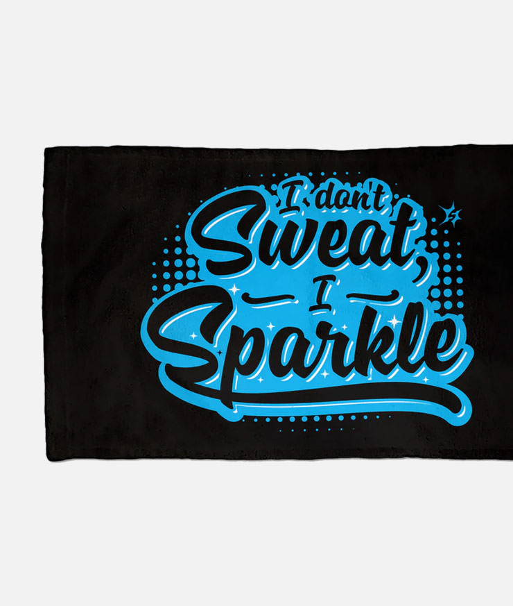 I Don't Sweat, I Sparkle Workout Towel