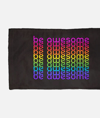 Be Awesome to the 10th Degree Workout Towel