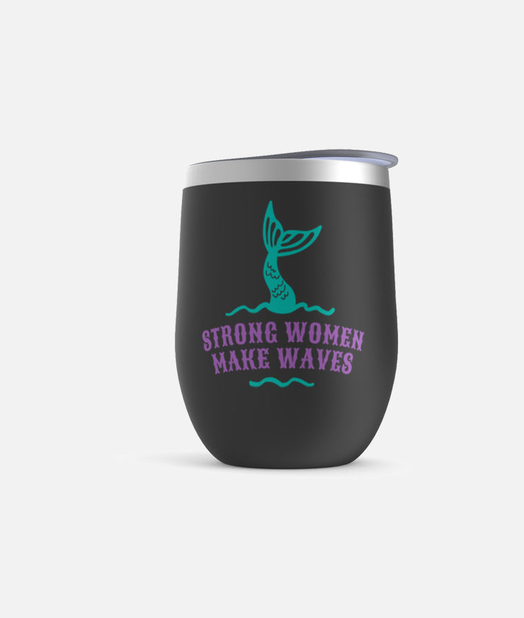 Strong Women Make Waves Insulated Cup